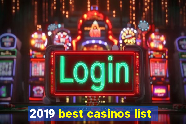 2019 best casinos list