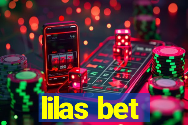 lilas bet