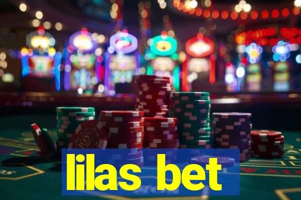 lilas bet