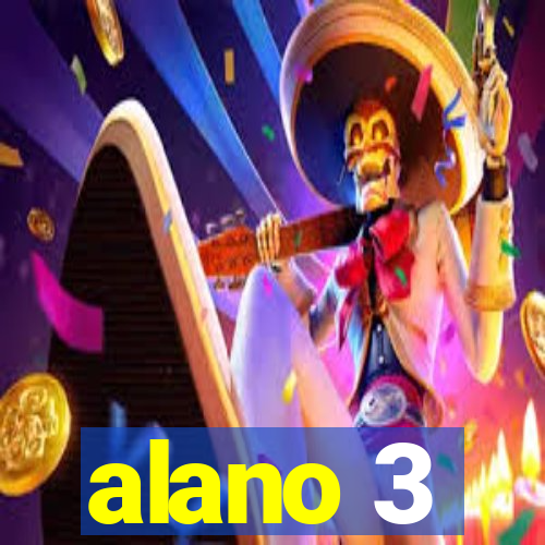 alano 3