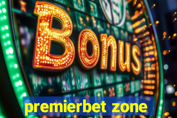 premierbet zone