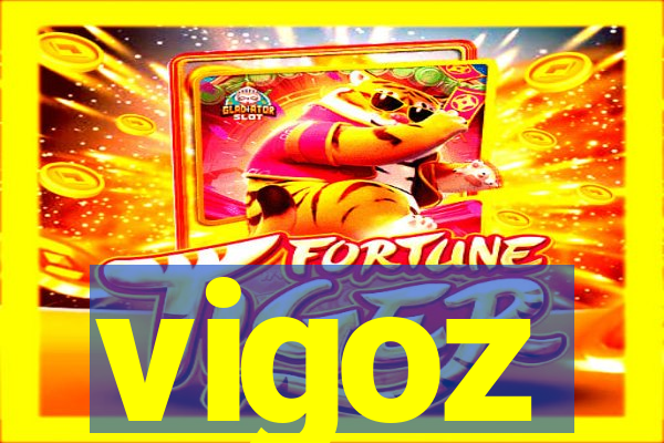 vigoz