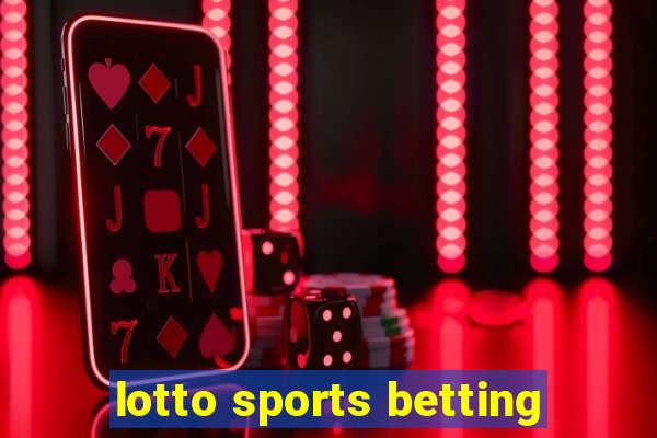 lotto sports betting