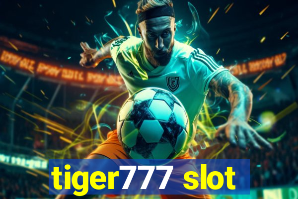 tiger777 slot