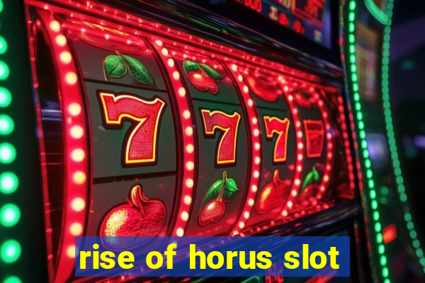 rise of horus slot