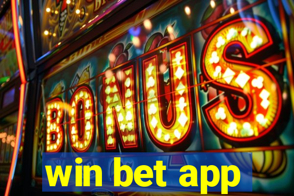 win bet app