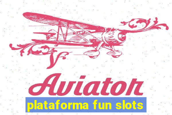 plataforma fun slots