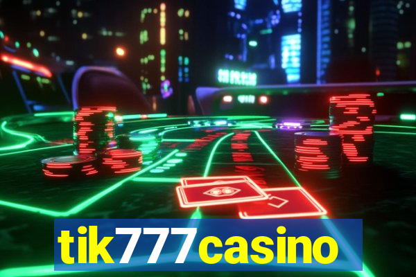 tik777casino