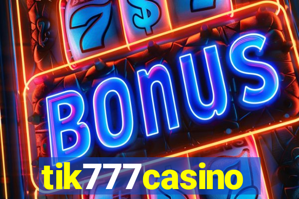 tik777casino