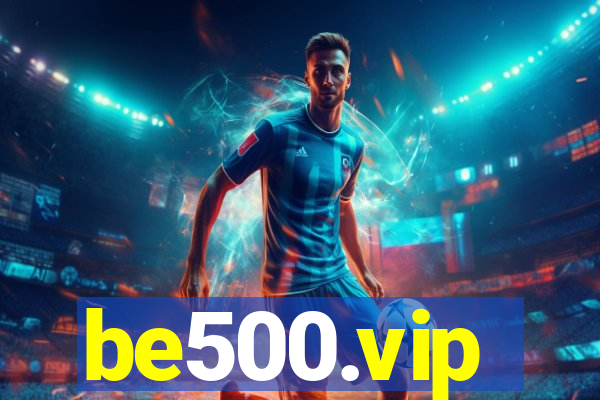 be500.vip