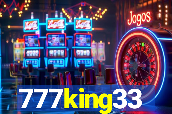 777king33