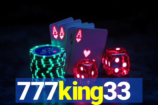 777king33