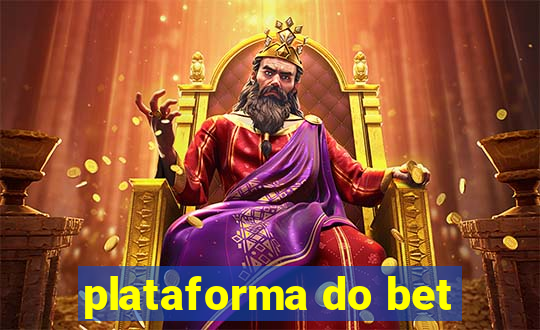 plataforma do bet