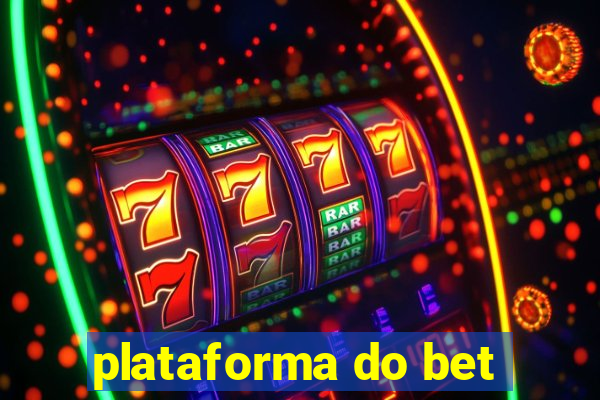 plataforma do bet