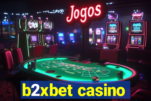 b2xbet casino