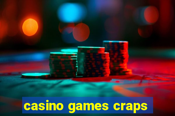 casino games craps