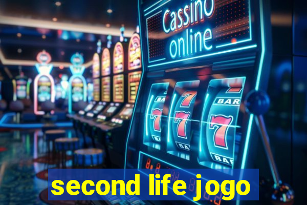 second life jogo