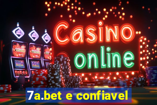 7a.bet e confiavel