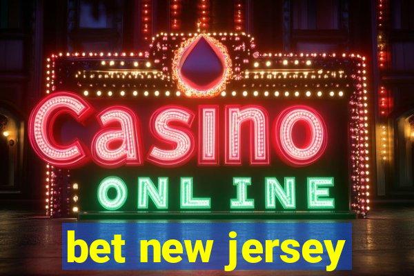 bet new jersey