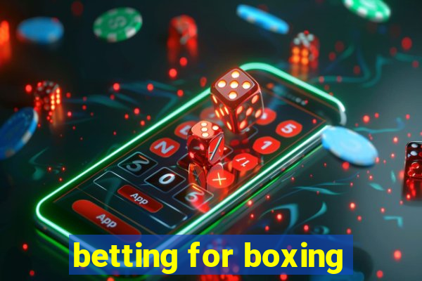 betting for boxing