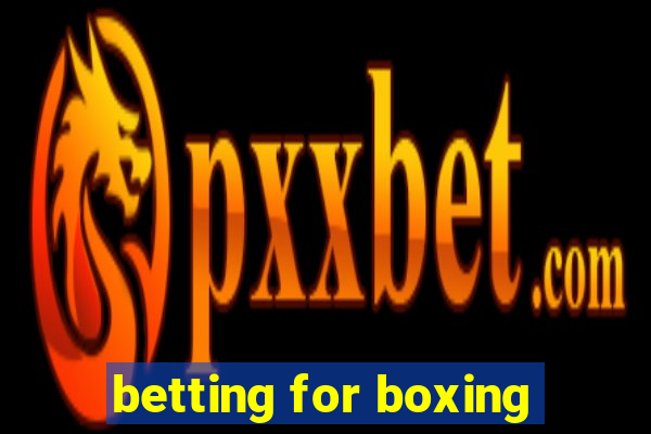 betting for boxing