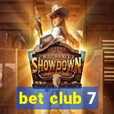 bet club 7