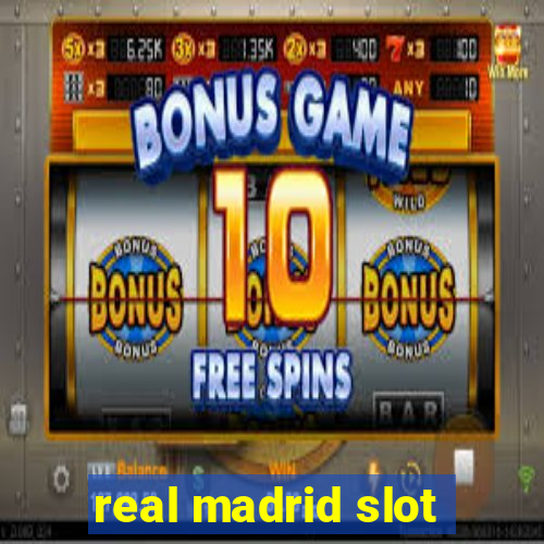 real madrid slot