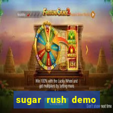 sugar rush demo sugar rush slot online