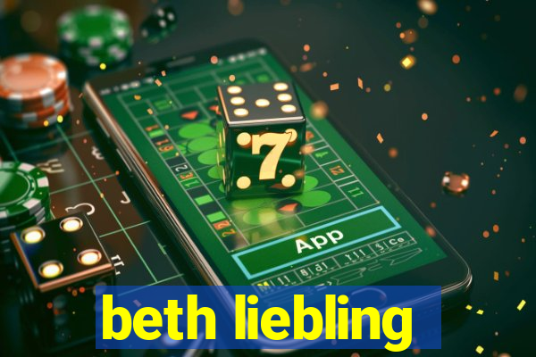 beth liebling