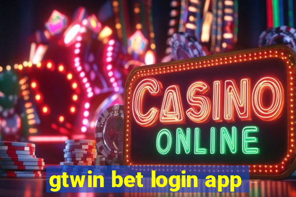 gtwin bet login app