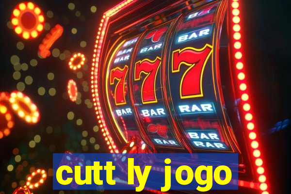 cutt ly jogo