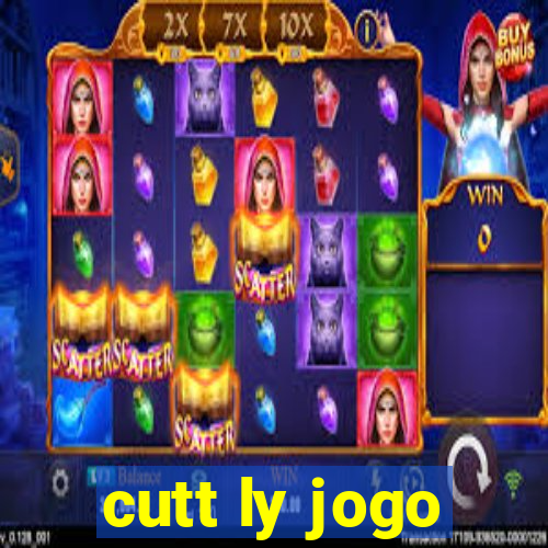 cutt ly jogo