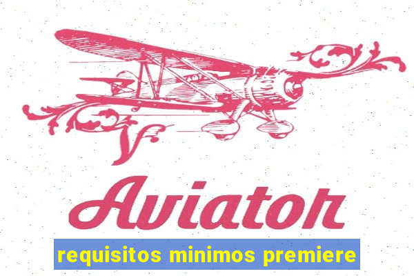 requisitos minimos premiere