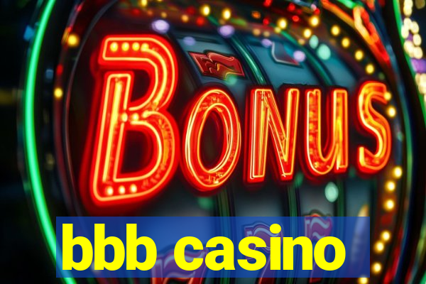 bbb casino