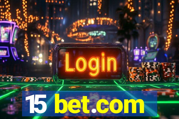 15 bet.com