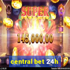 central bet 24h