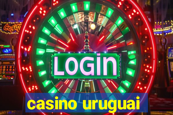 casino uruguai