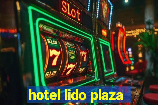 hotel lido plaza