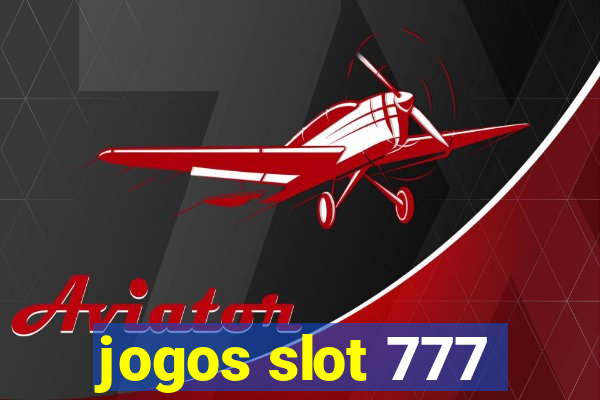 jogos slot 777