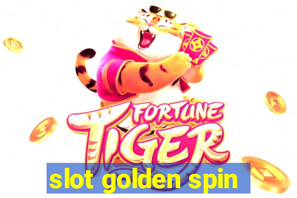 slot golden spin