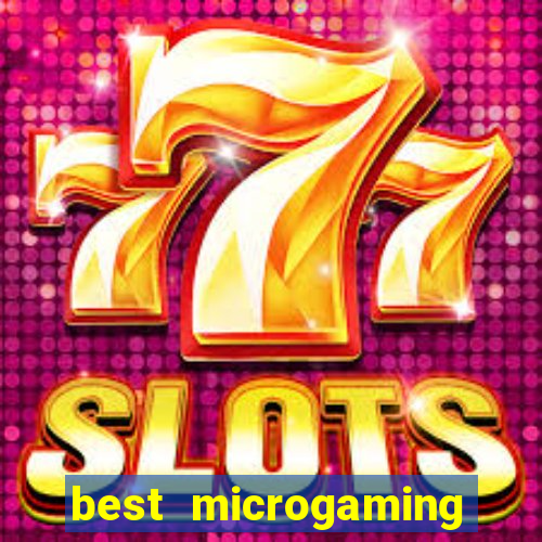 best microgaming slot machine