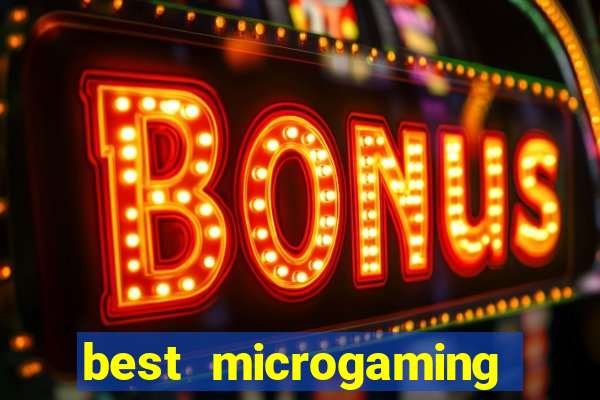 best microgaming slot machine