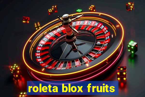 roleta blox fruits