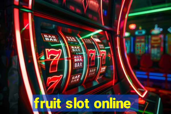 fruit slot online