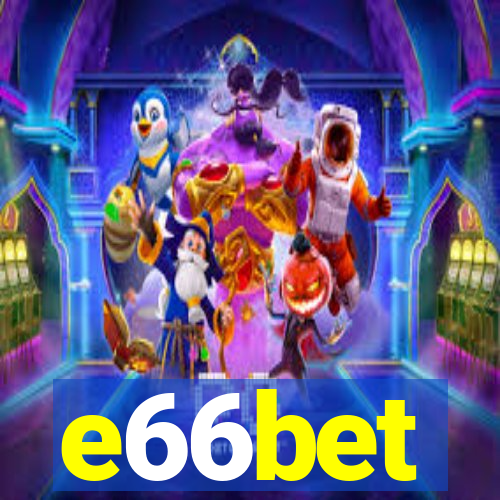 e66bet