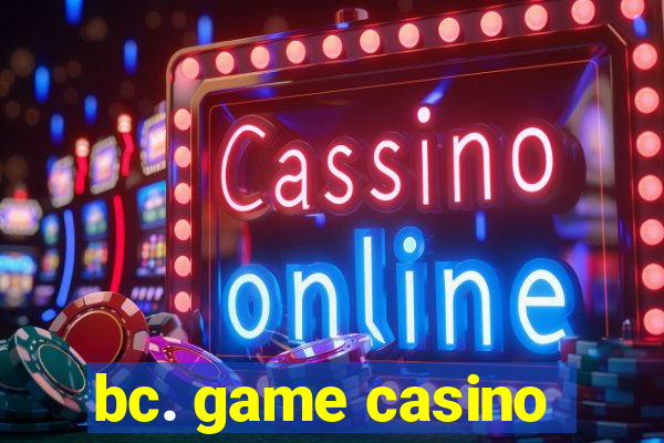 bc. game casino