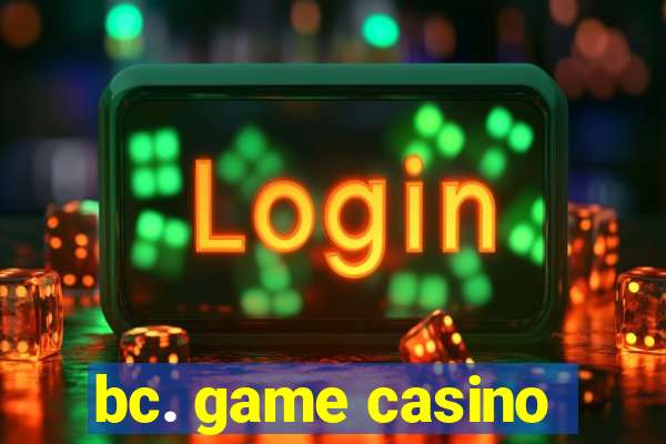 bc. game casino