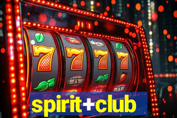 spirit+club