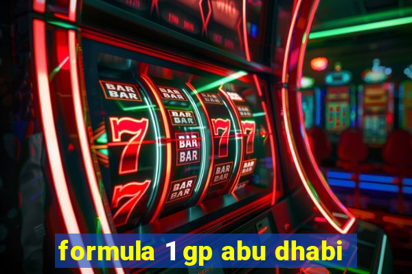 formula 1 gp abu dhabi