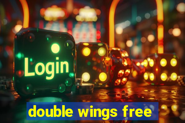 double wings free